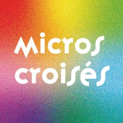 cover art for Micros Croisés