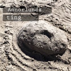 cover art for Annorlunda Ting