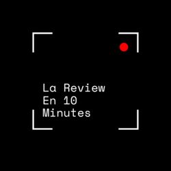cover art for La Review En 10 Minutes
