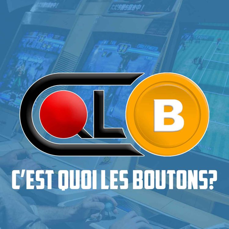 cover art for CQLB Saison 1 Épisode 1