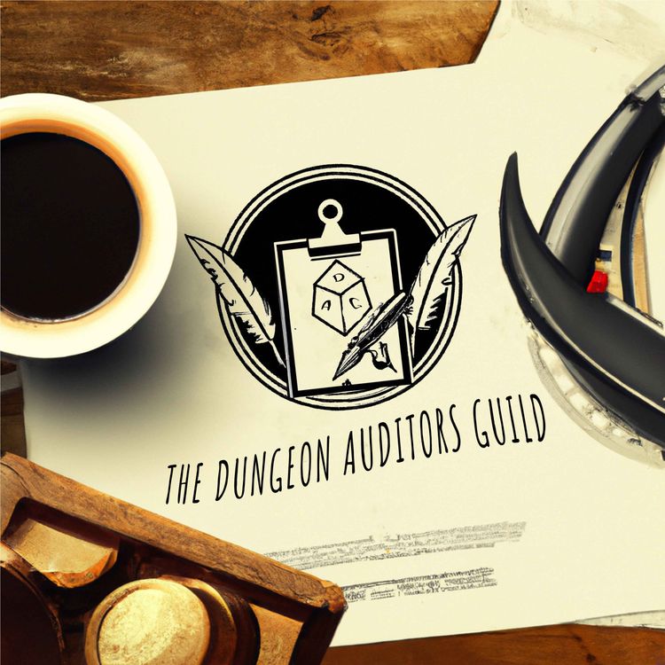 cover art for S1E1: The Dungeon Auditors Guild