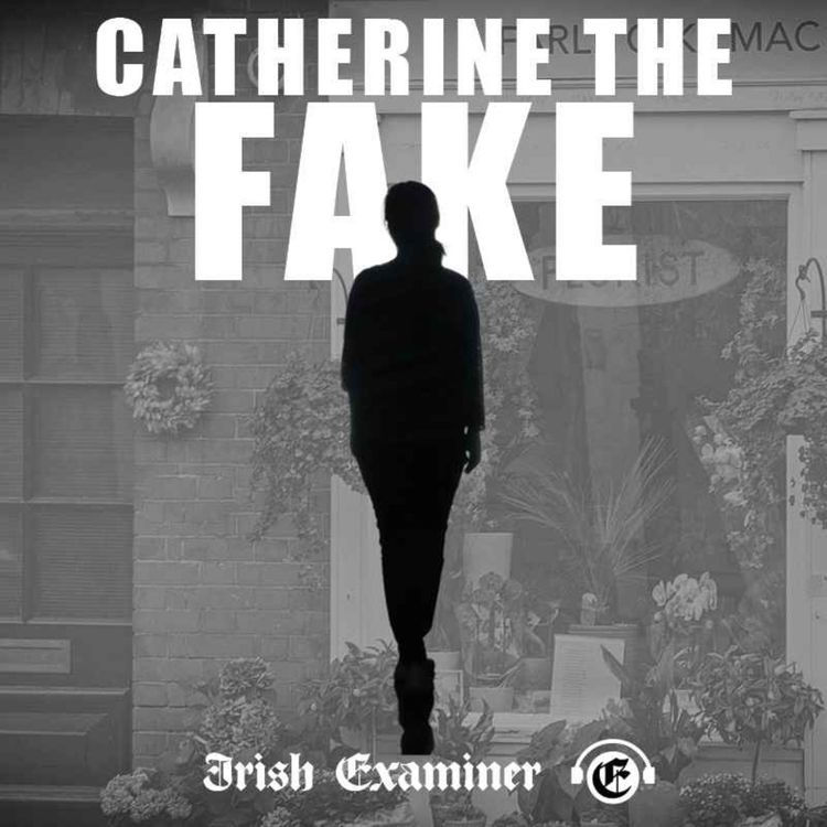 cover art for Catherine The Fake -Part Two