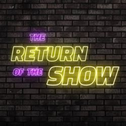 cover art for The Return of the Show