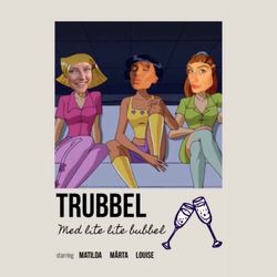 cover art for Trubbel - med lite lite bubbel