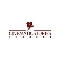 cover art for Cinematic Stories Podcast