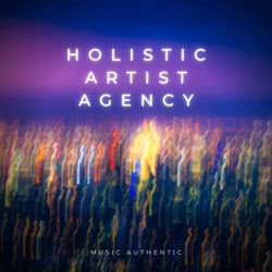 cover art for Holistic Artist Agency