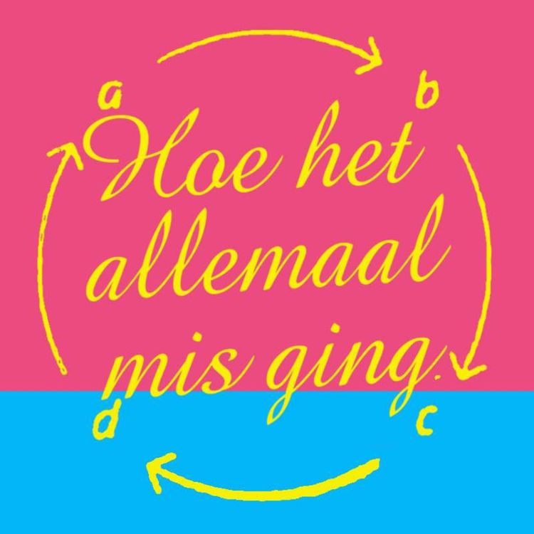 cover art for Hoe het allemaal misging #81 - Arnold Karskens en ON