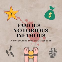 cover art for Famous Notorious Infamous