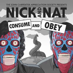 cover art for THE JCAS PRESENT: NICK & NAT CONSUME AND OBEY