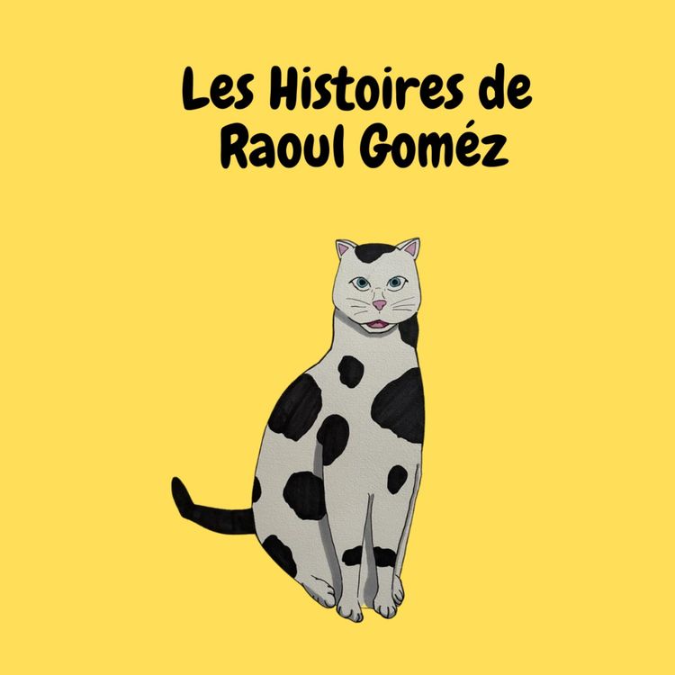 cover art for Raoul Gomez dit au revoir à ses amis