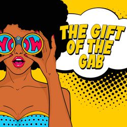 cover art for The Gift Of The Gab