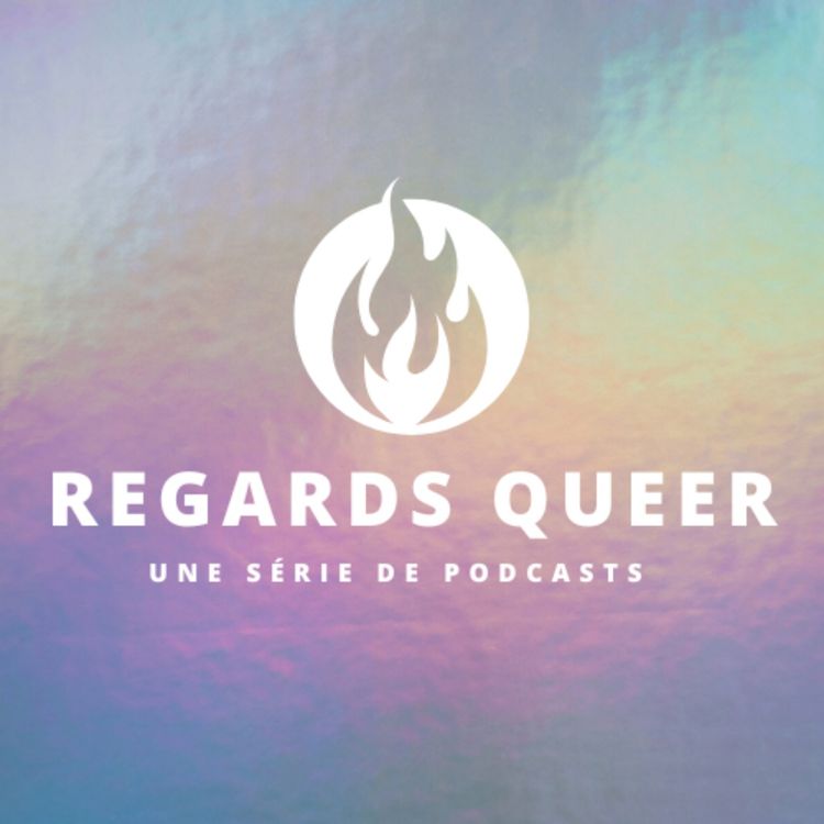 cover art for Regards Queer - J'aime les filles