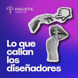cover art for Lo que callan los diseñadores