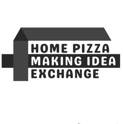 cover art for Home Pizza Making Idea Exchange