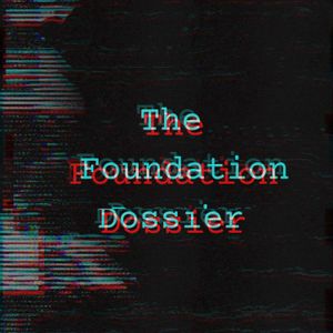 cover art for The Foundation Dossier