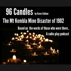 cover art for 96 Candles the story of Australia's worst mine disaster