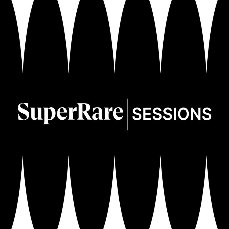 cover art for SuperRare Sessions: When did art become content?