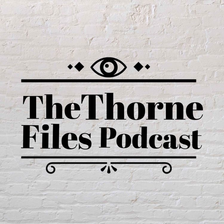 cover art for The Thorne Files Trailer