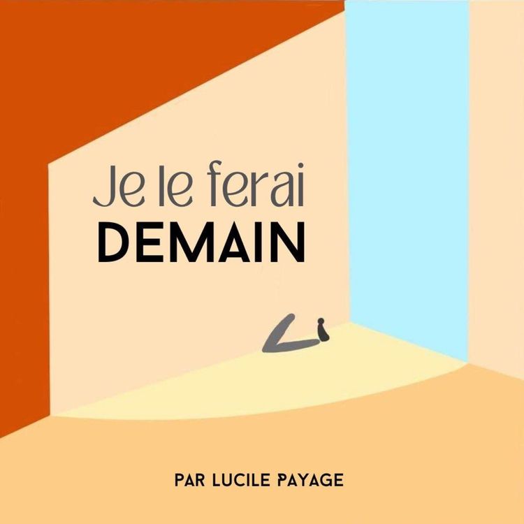 cover art for Je le ferai demain | Bande-annonce