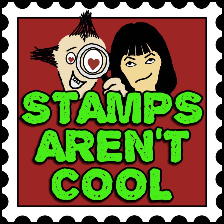 cover art for Let's post this! Stamps Aren't Cool, Episode 1