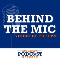 cover art for Behind the Mic: Voices of the EPN