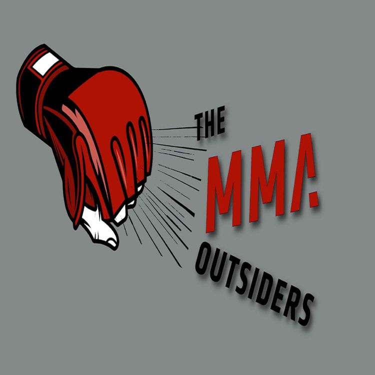 cover art for Jon Jones comes (back), Francis Ngannou goes | The MMA Outsiders Ep 22 - 1/17/2023
