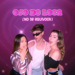 cover art for Ojo de loca (no se equivoca)