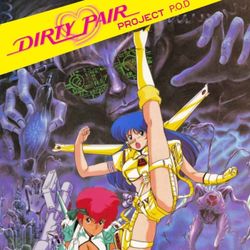 cover art for Dirty Pair: Project P.O.D.