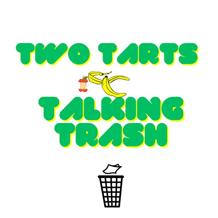 cover art for Tarts Talking Trash