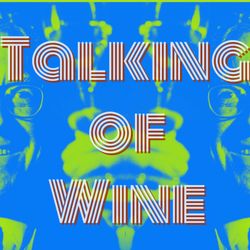 cover art for Talking of Wine