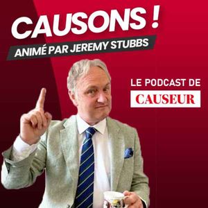 cover art for Causons ! Le podcast du magazine Causeur