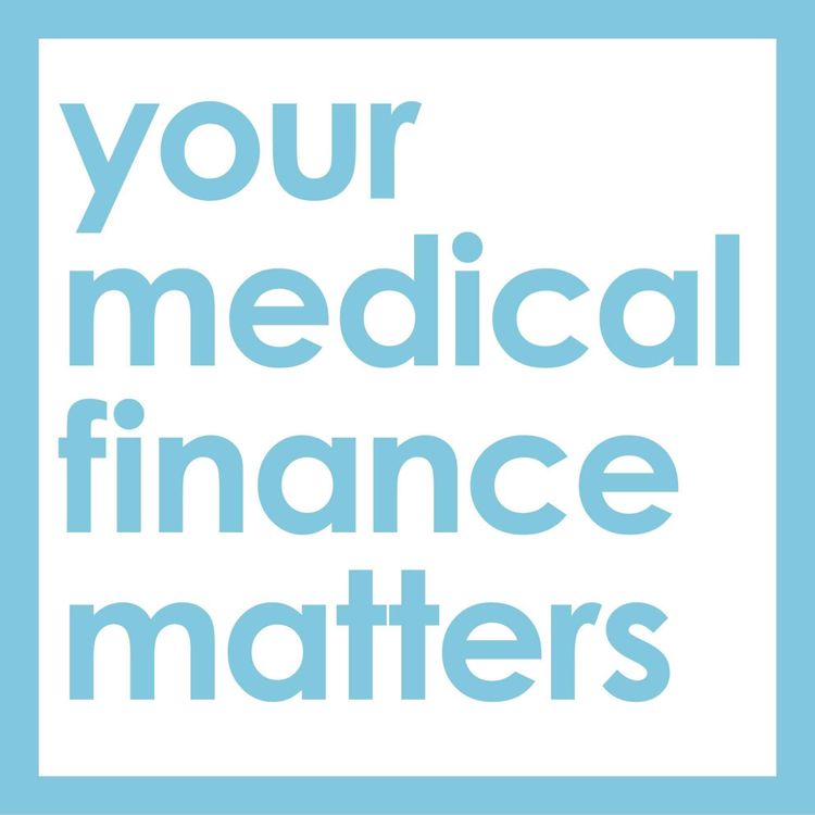 cover art for Why your financial adviser and medical accountant should be working together