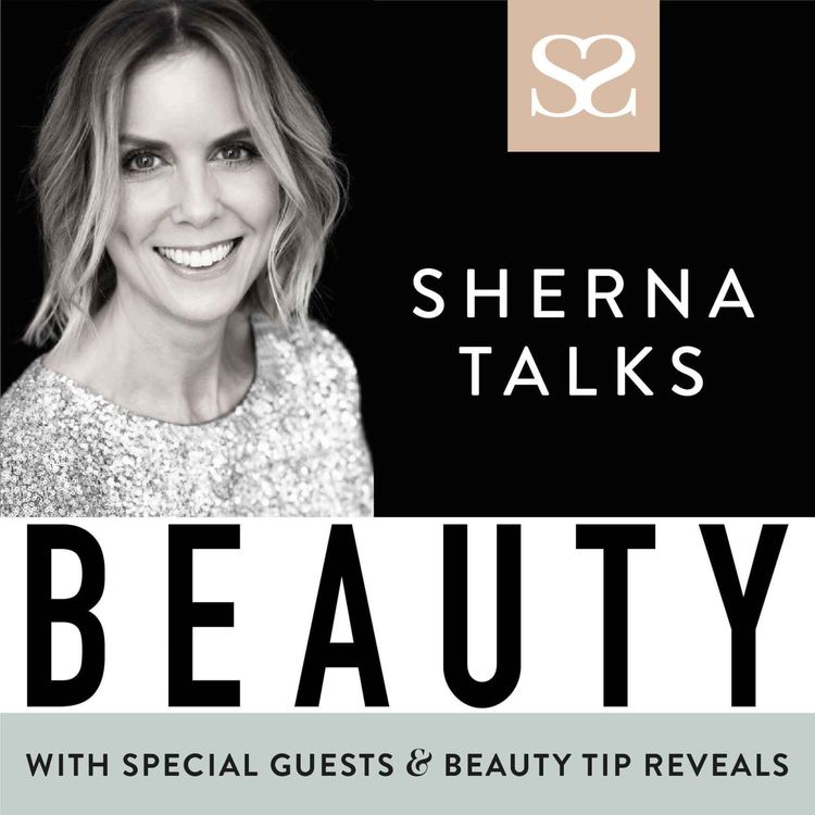 cover art for S.2 Ep.7 - Beauty Expert & Podcaster Emma Guns