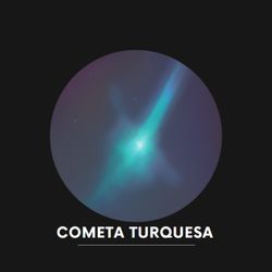 cover art for Cometa Turquesa