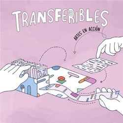 cover art for Transferibles: Artes en Acción