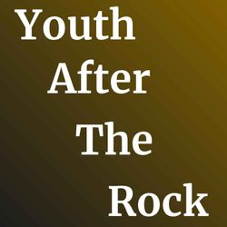cover art for Youth After The Rock