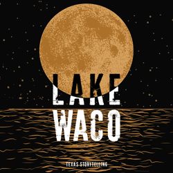 cover art for Lake Waco