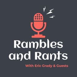 cover art for Rambles and Rants
