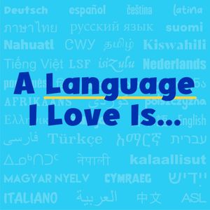 cover art for A Language I Love Is...