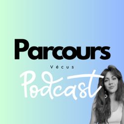 cover art for Parcours Vécus Podcast