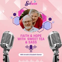 cover art for Faith & Hope with Sweet Tea & Sass