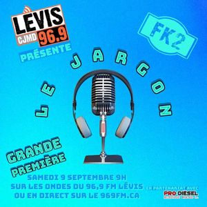 cover art for LE JARGON | CJMD 96,9 FM LÉVIS | L'ALTERNATIVE RADIOPHONIQUE