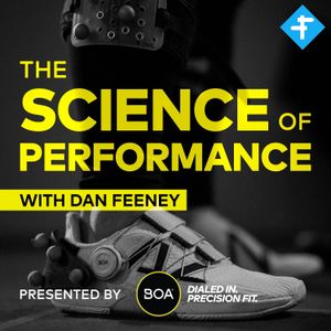 cover art for The Science of Performance with Dan Feeney