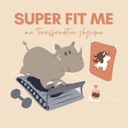cover art for Super Fit Me
