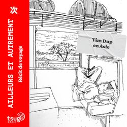 cover art for Ailleurs & Autrement avec Tim Dup