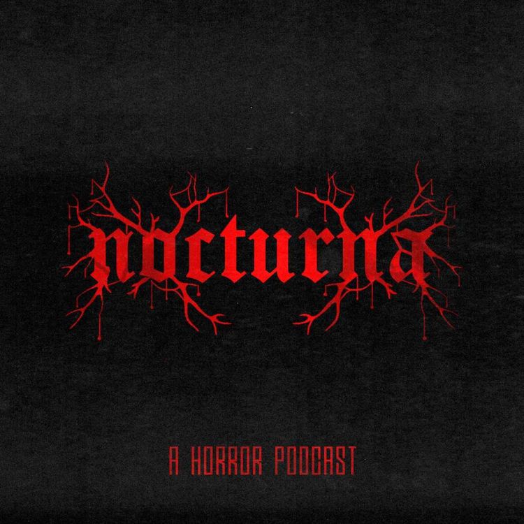 cover art for TRAILER Nocturna - A Horror Podcast