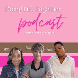 cover art for Doing Life Together Podcast