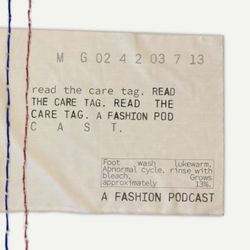 cover art for Read The Care Tag: A Fashion Podcast