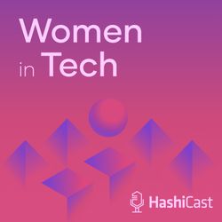 cover art for HashiCast: Women in Tech