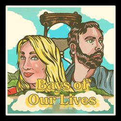 cover art for Bays of Our Lives